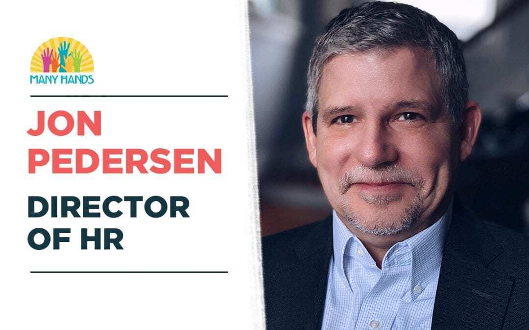 Jon Pedersen Joins Many Hands Team